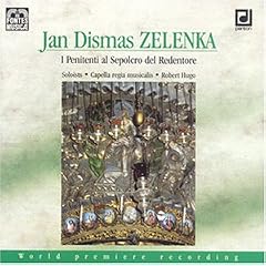 Zelenka: The Penitents at the Tomb of the Redeemer