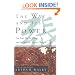 The Way and Its Power: Lao Tzu's Tao Te Ching and Its Place in Chinese Thought (UNESCO collection of representative works)