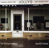 Third Eye Foundation - Sound of Violence