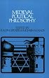 Medieval Political Philosophy: A Sourcebook (Cornell Paperbacks)