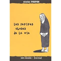 Les petites choses de la vie