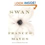 Swan: A Novel