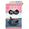 Sand in My Bra and Other Misadventures: Funny Women Write from the Road (Travelers' Tales Guides)