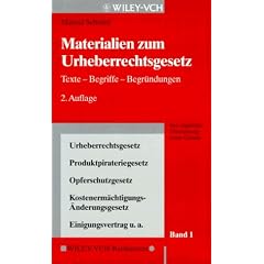 Materialien zum Urheberrechtsgesetz. Texte - Begriffe - Begr�ndungen: Texte Begriffe Begrundungen
