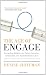 The Age of Engage: Reinventing Marketing for Today's Connected, Collaborative, and Hyperinteractive Culture