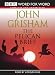 The Pelican Brief: Complete & Unabridged (Audio CD)
