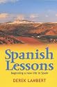 Spanish Lessons: Beginning a New Life in Spain