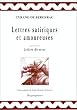 Lettres satiriques et amoureuses, pr�c�d�es de Lettres diverses
