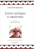 Lettres satiriques et amoureuses, pr�c�d�es de Lettres diverses
