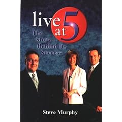 Live At Five: The Story Behind Its Success