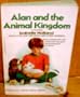 Alan and the Animal Kingdom