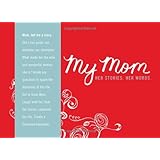My Mom - Her Story. Her Words.