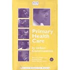 Primary Health Care in Urban Communities (National League for Nursing Series) by  Beverly J. McElmurry, Randy Spreen Parker, Cynthia Tyska, and Todd Hissong