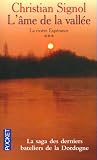 La Rivi�re Esp�rance, Tome 3 : L'�me de la vall�e