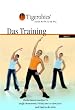 Tigerobics - Kurs 2: Das Training