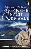 R&uuml;ckkehr nach Cornwall - Rebecca Mich&eacute;le