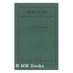 Ireland-An Enemy of the Allies? / by R. C. Escouflaire