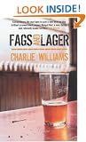 Fags and Lager