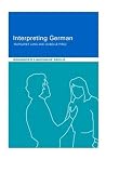 Interpreting German: Advanced Language Skills