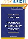 A First Look at Rigorous Probability Theory