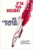 img - for I'm No Hero: A POW Story as Told to Glen DeWerff book / textbook / text book