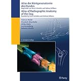 Atlas der R�ntgenanatomie des Hund und Katze, Teil 1: Atlas der R�ntgenanatomie des Hundesvon "Helmut Waibl"
