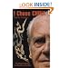 I Chose China: The Metamorphosis of a Country and a Man