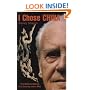I Chose China: The Metamorphosis of a Country and a Man