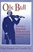 Search : Ole Bull: Norway’s Romantic Musician and Cosmopolitan Patriot