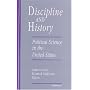 Discipline and History: Political Science in the United States