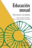 Educación sexual: De la teoría a la práctica (Ojos Solares)
