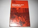 Education and deprivation