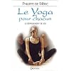 Le yoga pour chacun