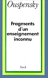 Fragments d'un enseignement inconnu