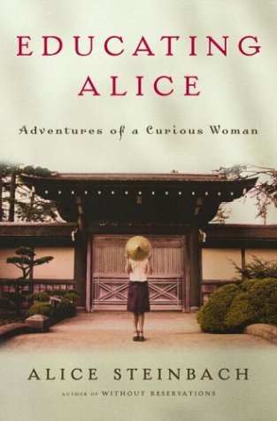 Educating Alice: Adventures of a Curious Woman