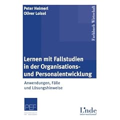 Lernen mit Fallstudien in der Organisations- und Personalentwicklung (Gebundene Ausgabe)