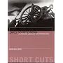 Early Soviet Cinema- Innovation, Ideology and Propaganda (Short Cuts)
