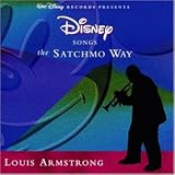 Disney Songs the Satchmo Way  Disney