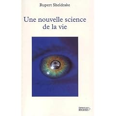 Une nouvelle science de la vie