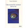 Une nouvelle science de la vie