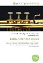 Latin American music: Music of Argentina, Tango music, Argentine rock, Milonga, Chacarera, Chamamé, Southern cone music, Music of Belize, Music of Bolivia, ... Music of Brazil, Latin jazz, Tropicalismo