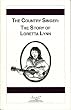 The Country Singer: The Story Of Loretta Lynn (HeRose & SheRose)