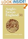 Anglo-Saxon England: Volume 31