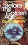 Before the Golden Age: A Science Fiction Anthology of the 1930s (Book 1)