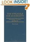 The Struggle for Modernity: Nationalism, Futurism, and Fascism (Italian and Italian American Studies)