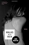 Walks With Men: Fiction