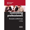 Controlling professionell: Konzeption und Werkzeuge