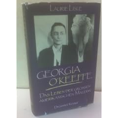Georgia OKeeffe. Das Leben der gro�en amerikanischen Malerin