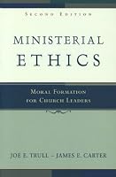 Ministerial Ethics: Moral Formation for Church Leaders