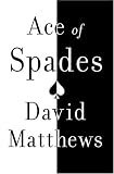 Ace of Spades: A Memoir